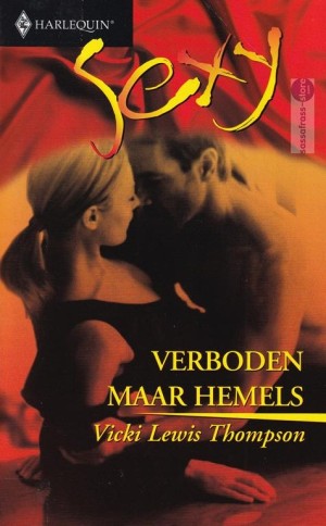 Vicki Lewis Thompson ~ Sexy 70: Verboden maar hemels