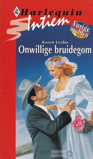 Nr. 811: Karen Leabo ~ Vurige Nachten: Onwillige bruidegom