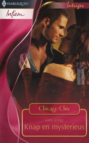 Kate Little ~ Chicago Chic 05: Knap en mysterieus