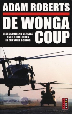 Adam Roberts ~ De Wonga coup