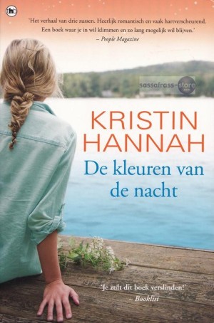 Kristin Hannah ~ De kleuren van de nacht