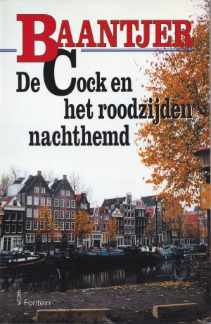 A.C. Baantjer ~ Bureau Warmoesstraat 44: De Cock en het roodzijden nachthemd