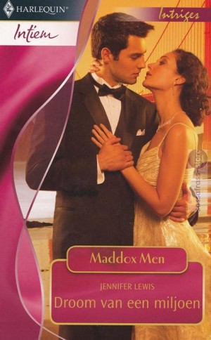 Maddox Men 05: Droom van een miljoen ~ Jennifer Lewis