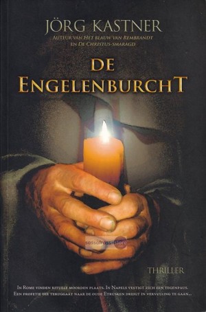 Jörg Kastner ~ De Engelenburcht