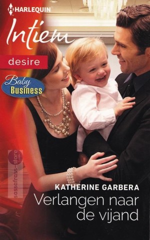 Baby Business 03: Verlangen naar de vijand ~ Katherine Garbera