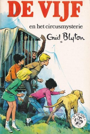 Enid Blyton ~ De Vijf 21: De Vijf en het circusmysterie