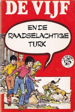 Enid Blyton ~ De Vijf 36: De Vijf en de raadselachtige Turk