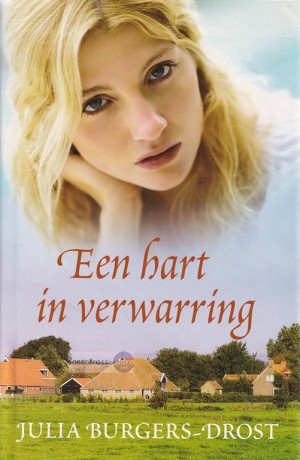 Julia Burgers-Dorst ~ Een hart in verwarring