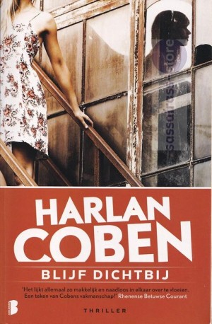 Harlan Coben ~ Blijf dichterbij