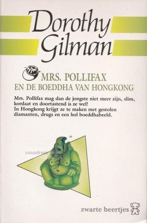 Dorothy Gilman ~ Mrs. Pollifax 07: Mrs. Pollifax en de boeddha van Hong Kong