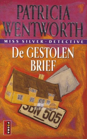 Patricia Wentworth ~ Miss Silver 17: De gestolen brief