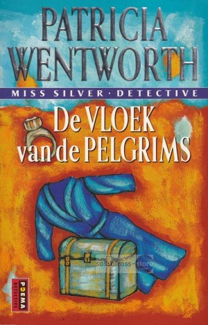 Patricia Wentworth ~ Miss Silver 04: De vloek van de pelgrims