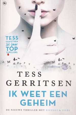 Tess Gerritsen ~ Jane Rizzoli 12: Ik weet een geheim