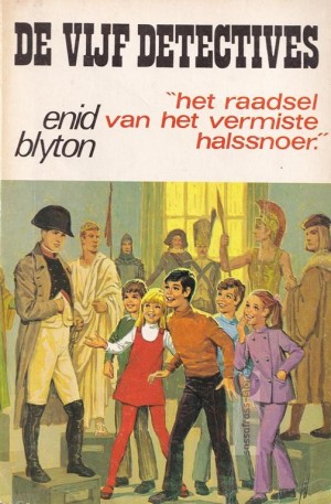 Enid Blyton ~ De Vijf Detectives 05: Het raadsel van het vermiste Halssnoer