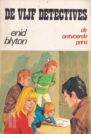 Enid Blyton ~ De Vijf Detectives 09: De ontvoerde prins