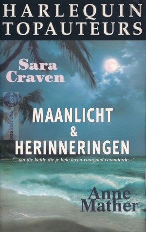 Sara Craven, e.a.~ Maanlicht & Herinneringen