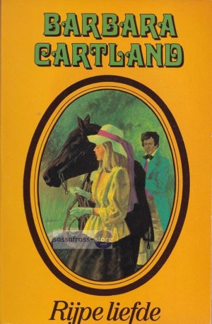 Nr. 1896: Barbara Cartland ~ Rijpe liefde