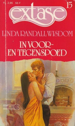 Extase nr. 15: In voor- en tegenspeod ~ Linda Randall Wisdom