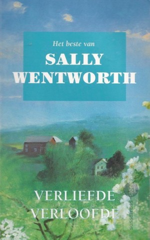 Sally Wentworth ~ Het beste van  13: Verliefde verloofde