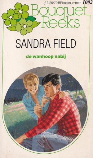 Nr. 1002: Sandra Field ~ De wanhoop nabij